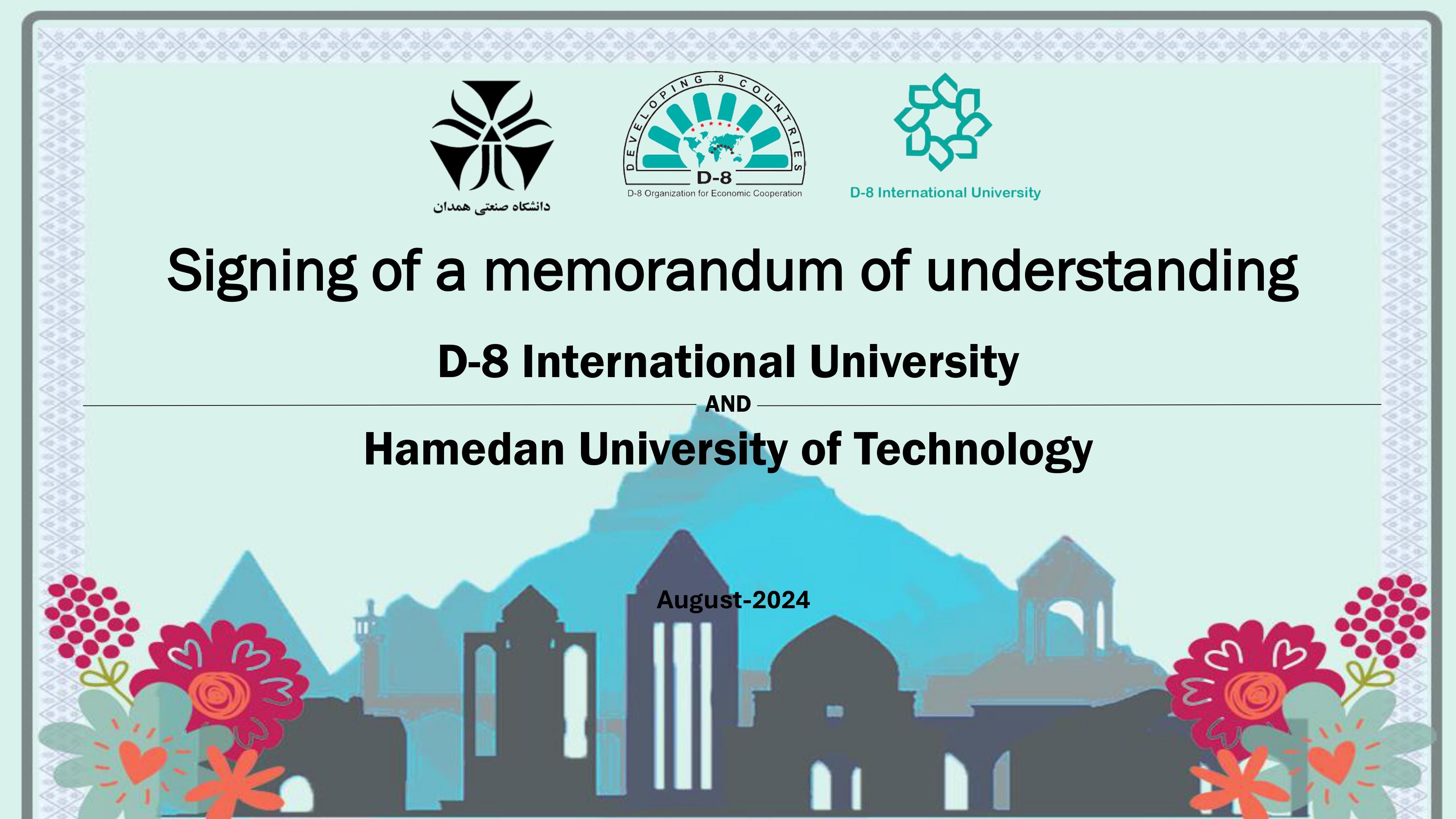 D-8 International University Signs a Memorandum of Understanding with ...